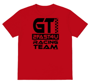 GTI 2FAST4U RACING TEAM T-Shirt